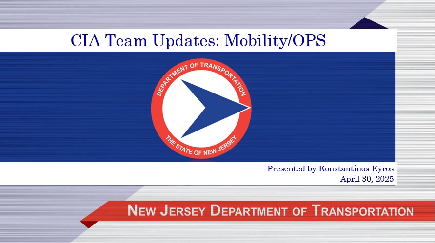 Presentation slide - CIA Team Updates: Mobility/OPS- Presented by Konstantinos Kyros