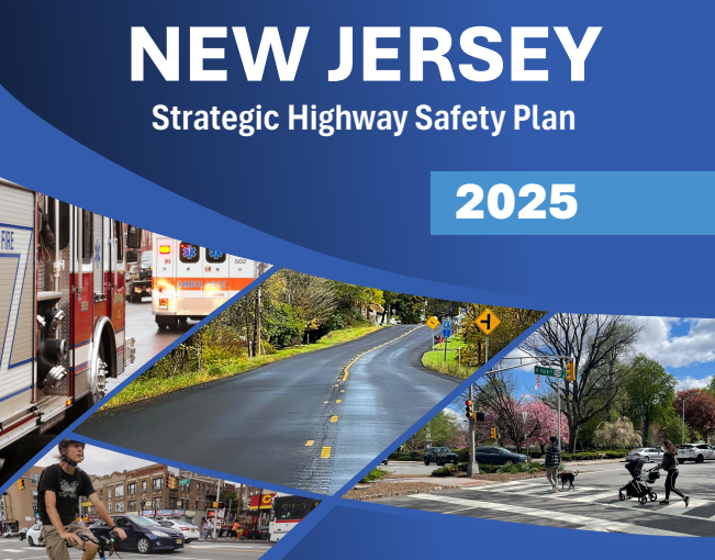 Front cover of the 2025 NJ Strategic Highway Safety Plan.