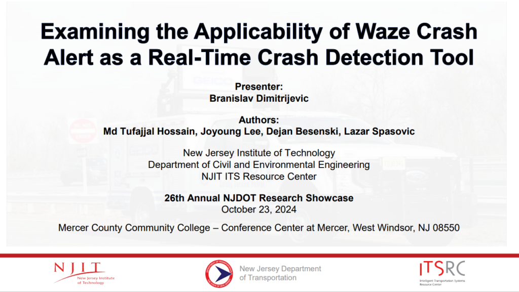 Presentation slide - Examining the Applicability of Waze Crash Alert as a Real-Time Crash Detection Tool